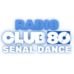 Radio Club80 Señal Dance
