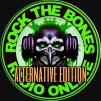 Rock The Bones Radio - Alternative Edition
