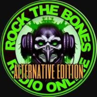 Rock The Bones Radio - Alternative Edition